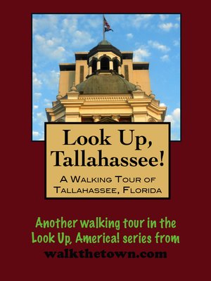 cover image of A Walking Tour of Tallahassee, Florida